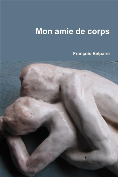 Mon amie de corps