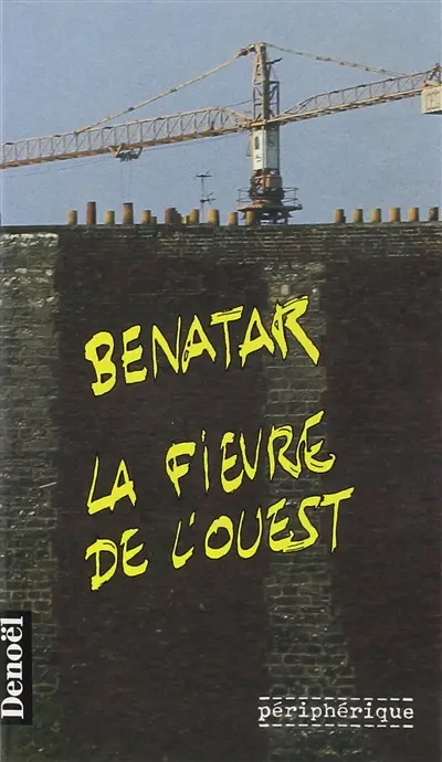 La Fièvre de l'Ouest