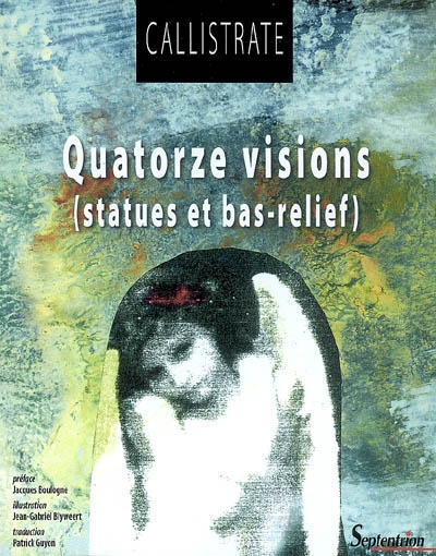 Quatorze visions : statues et bas-relief