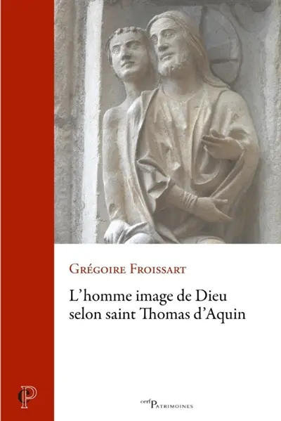 L'homme image de Dieu selon saint Thomas d'Aquin