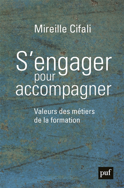 S'engager pour accompagner : valeurs des métiers de la formation