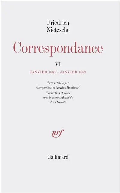 Correspondance. Vol. 6. Janvier 1887-janvier 1889