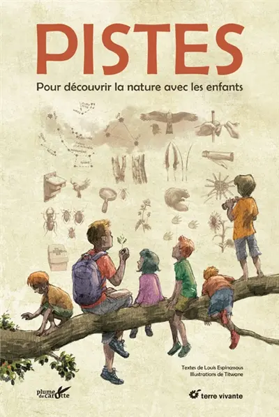 Pistes : pour découvrir la nature avec les enfants