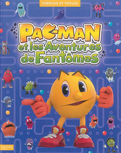 Pac-Man et les aventures de fantômes : cherche et trouve
