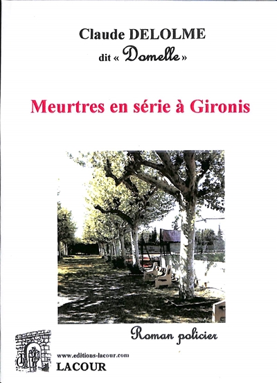 Meurtres en série à Gironis...