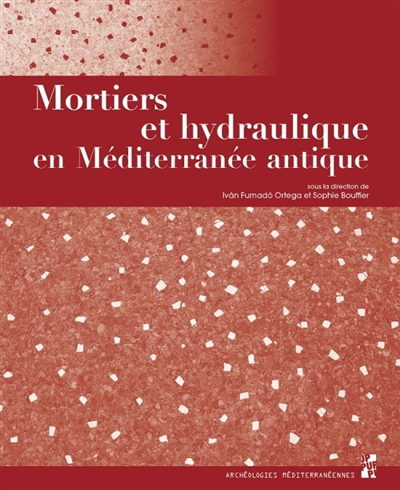 Mortiers et hydraulique en...