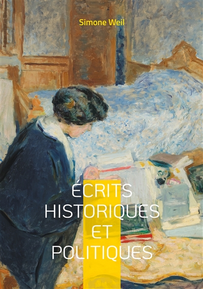 Ecrits historiques et...