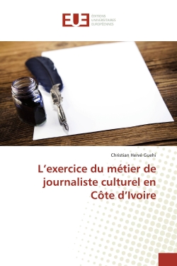L'exercice du métier de...