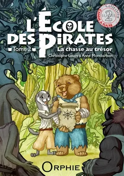 L'école des pirates. Vol. 2. La chasse au trésor