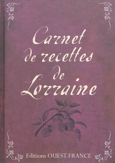 Carnet de recettes de Lorraine