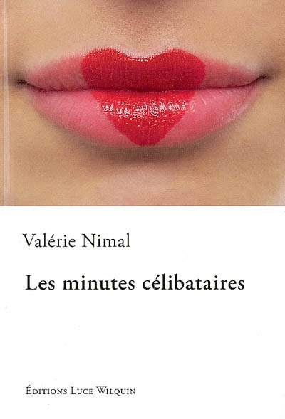 Les minutes célibataires