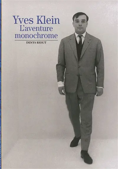 Yves Klein, l'aventure monochrome