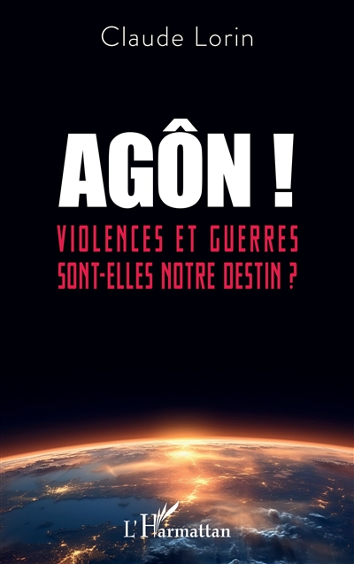 Agôn ! : violences et...