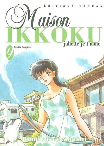 Maison Ikkoku : Juliette, je t'aime. Vol. 9