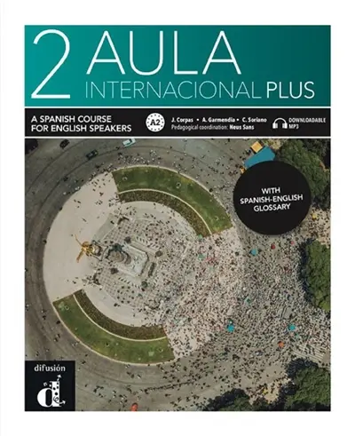 Aula internacional plus 2, A2 : a Spanish course for English speakers : downloadable MP3