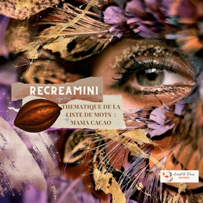 RECREAMINI : MAMA CACAO