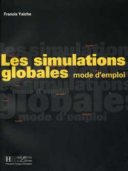 Les simulations globales : mode d'emploi