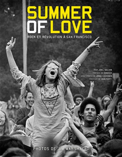 Summer of love : rock et révolution à San Francisco