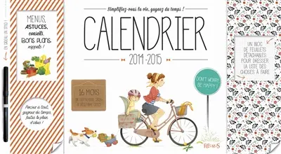 Calendrier 2014-2015 : simplifiez-vous la vie, gagnez du temps ! : 16 mois de septembre 2014 à décembre 2015