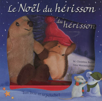 Le Noël du hérisson : ton livre et ta peluche !