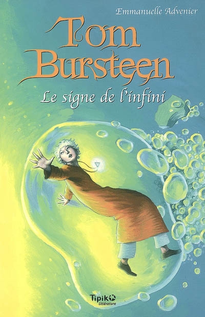 Tom Bursteen. Vol. 2. Le signe de l'infini