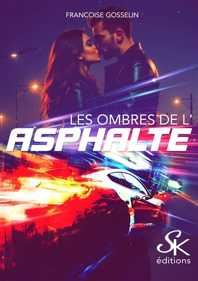 Les ombres de l'asphalte