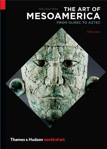 The Art of Mesoamerica 5th ed. (World of Art) : From Olmec to Aztec