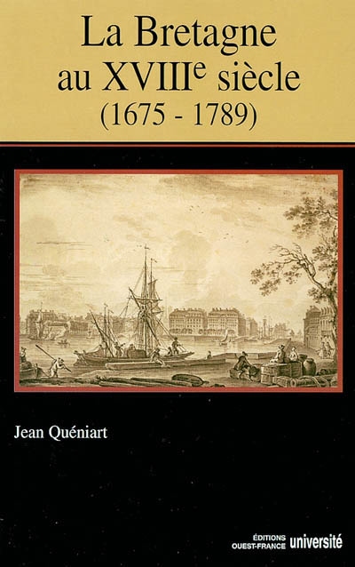 La Bretagne au XVIIIe siècle : 1675-1789