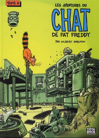Les aventures du chat de Fat Freddy. Vol. 4