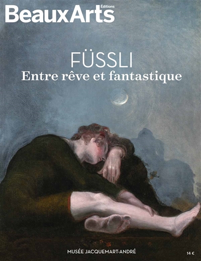 Füssli : entre rêve et fantastique : Musée Jacquemart-André