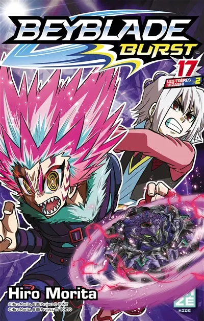 Beyblade burst. Vol. 17. Les frères Hizashi. Vol. 2