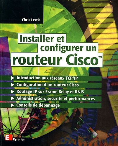 Installer et configurer un routeur Cisco