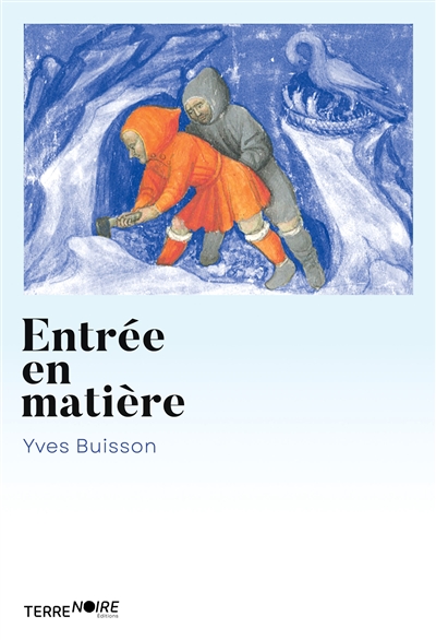 Entrée en Matière