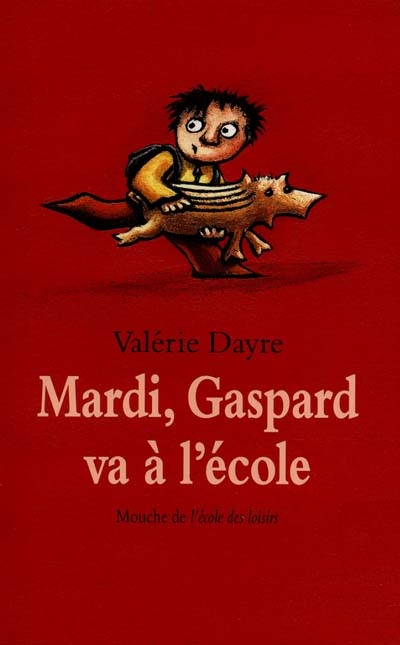 Mardi, Gaspard va à l'école