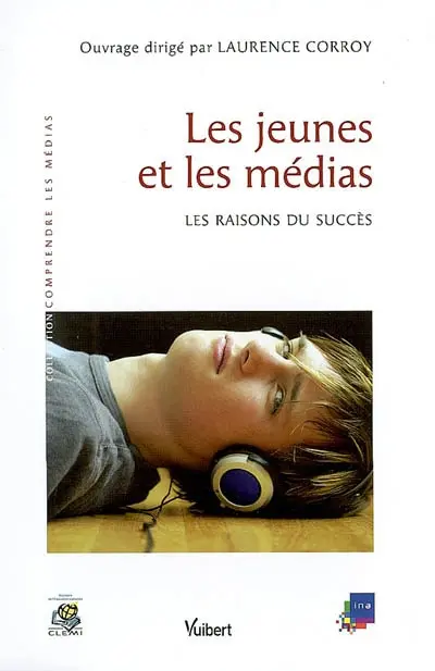 Les jeunes et les médias : les raisons du succès
