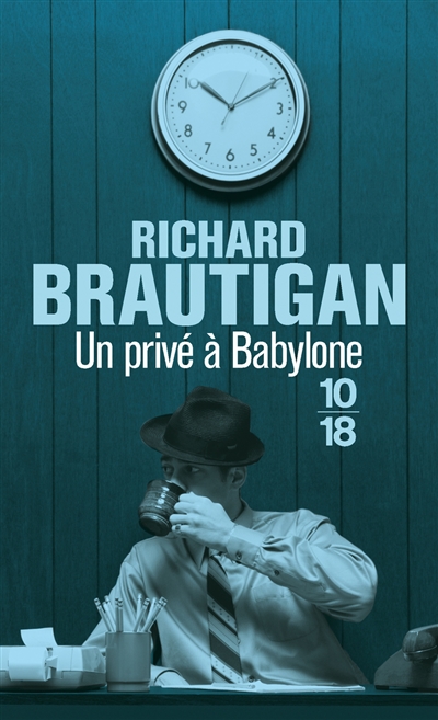 Un privé à Babylone : roman policier, 1942