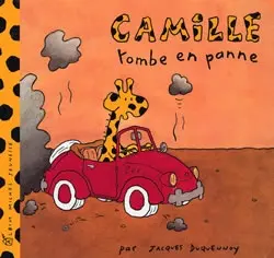 Camille. Vol. 2003. Camille tombe en panne
