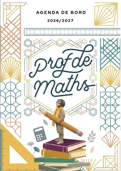 Agenda de bord 2026/2027 professeur de Mathématiques : Carnet de bord A4 pour les enseignants