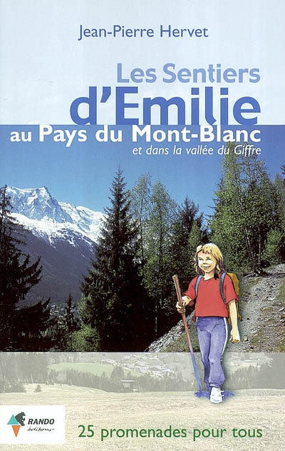 Emilie au pays du Mont-Blanc