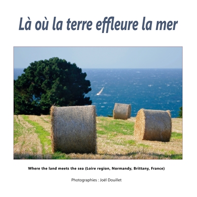 Là où la terre effleure la...