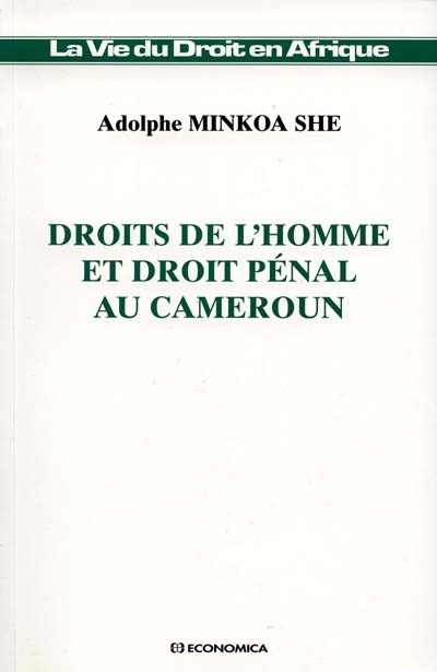Droits de l'homme et droit pénal au Cameroun