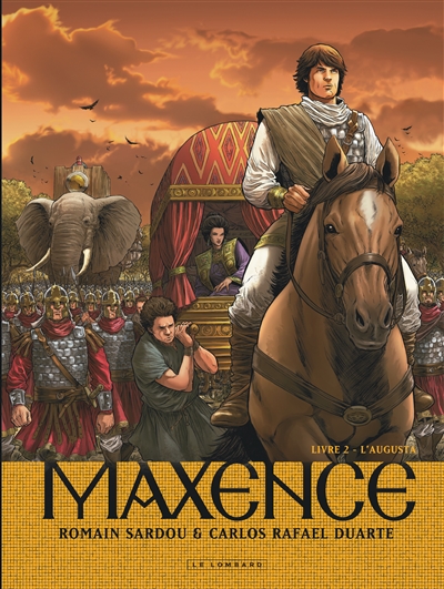Maxence. Vol. 2. L'Augusta