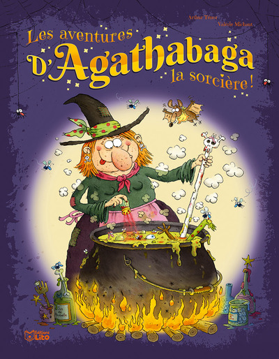 Les aventures d'Agathabaga la sorcière !. Vol. 2