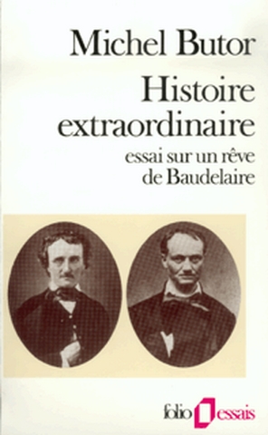Histoire extraordinaire : essai sur un rêve de Baudelaire