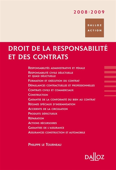 Droit de la responsabilité et des contrats : 2008-2009