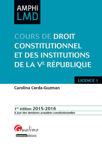 Cours de droit constitutionnel et institutions de la Ve République : 2015-2016