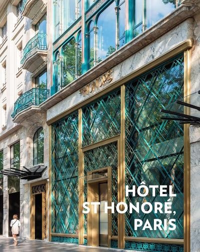 hôtel st honoré, paris : axa im alts, b&b architectes, charles zana, humbert & poyet, saguez & partners