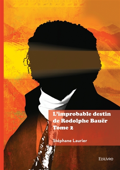 L'improbable destin de...