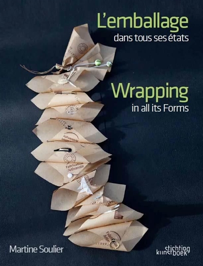 L'emballage dans tous ses états. Wrapping in all its forms