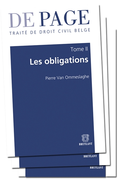 De Page : traité de droit civil belge. Vol. 2. Les obligations